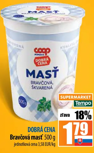 Dobrá cena bravčová masť
