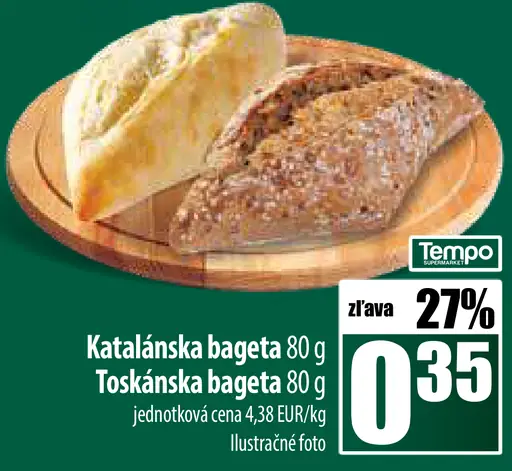 Katalánska a toskánska bageta