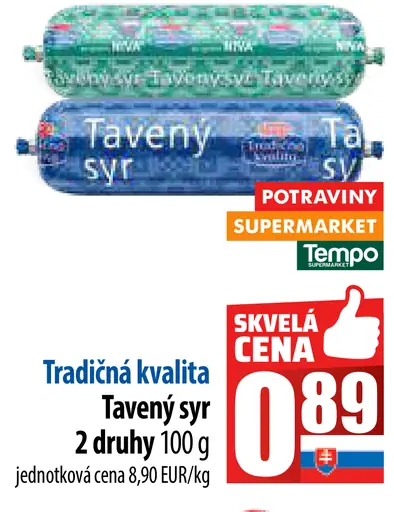 Tradíčná kvalita Tavený syr 2 druhy