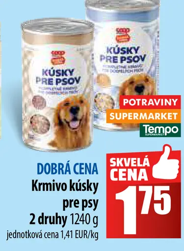 DOBRÁ CENA Krmivo kúsky pre psy
