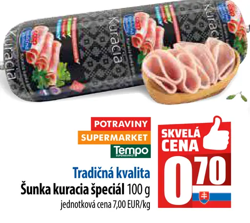 Tradičná kvalita Šunka kuracia špeciál