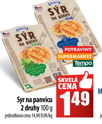 Syr na panvicu 2 druhy