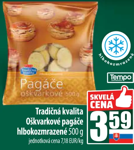 Tradíčna kvalita Oškarkové pagáče hlbokozmrazené