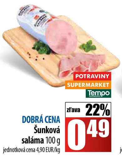 DOBRÁ CENA Šunková saláma