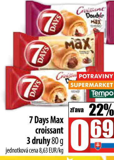7 Days Max croissant