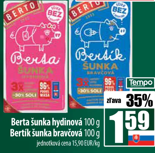 Berto Bertík šunka bravčová