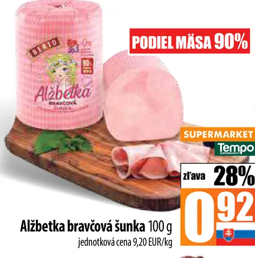 Alžbetka bravčová šunka