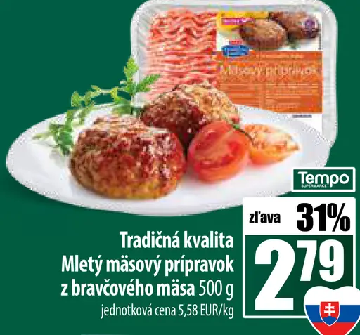 Tradičná kvalita Mletý mäsový prípravok z bravčového mäsa