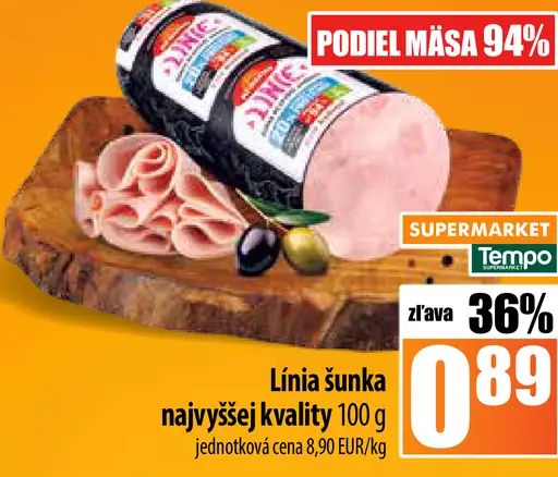 Línia Šunka najvyššej kvality