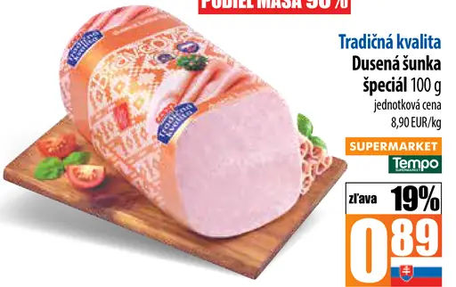 Tradičná kvalita Dusená šunka Špeciál