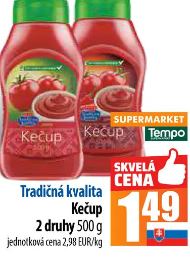 Kečup 2 druhy