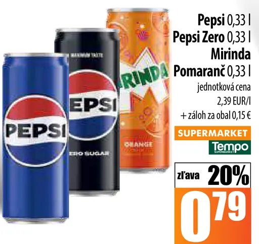 Pepsi plechovka Pepsi Zero plechovka Mirinda Pomaranč plechovka