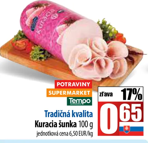 Tradičná kvalita Kuracia šunka