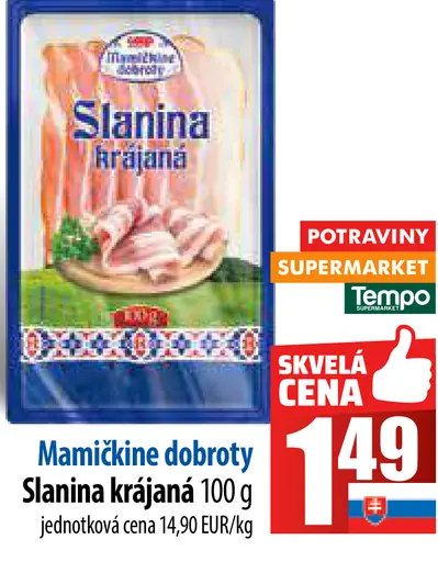 Mamičkine dobroty Slanina krájaná