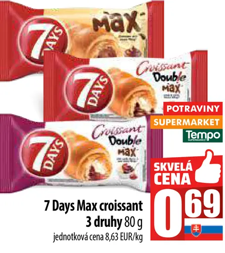 7 Days Max croissant