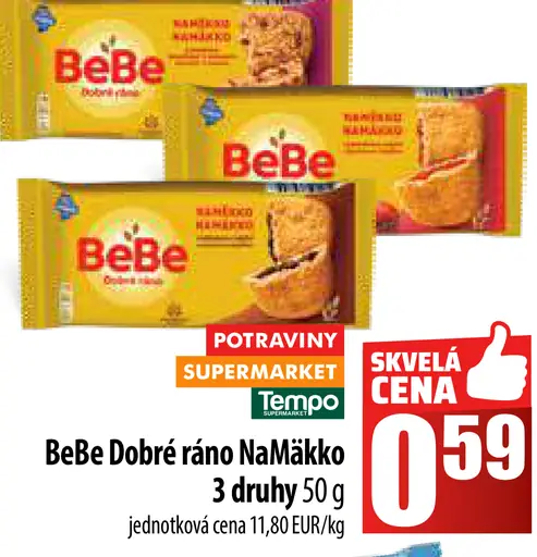 BeBe Dobré ráno NaMäkkko
