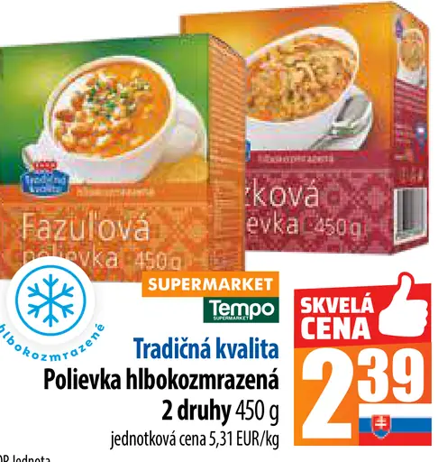 Tradičná kvalita Polievka hlboko zmrazená 2 druhy