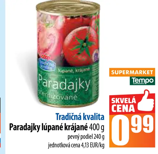 Tradičná kvalita Paradajky lúpané krájané
