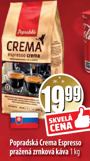 Popradská Crema Espresso Crema pražená zrnková káva