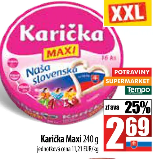 Karička Maxi
