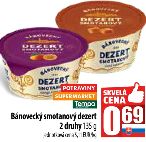 Bánovecký smotanový dezert 2 druhy