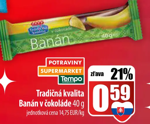 Tradičná kvalita Banán v čokoláde