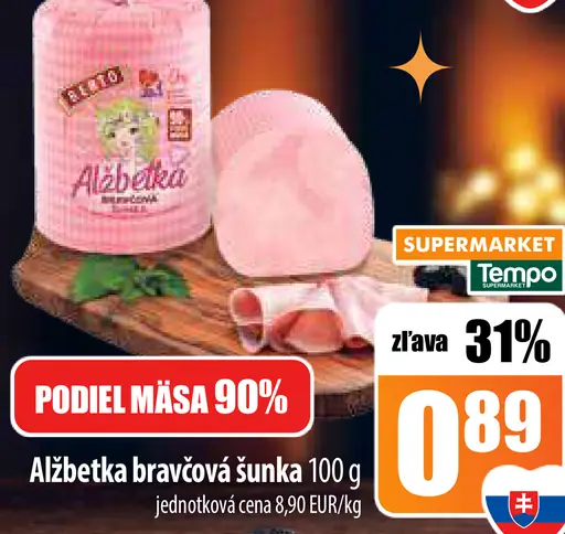 Alžbetka bravčová šunka