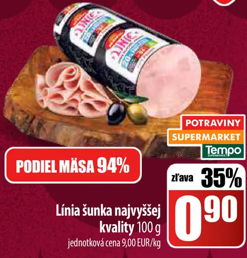 Šunka najvyššej kvality