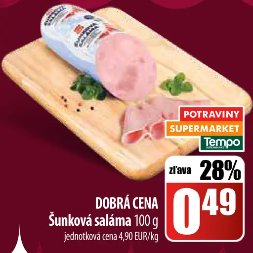 DOBRÁ CENA Šunková saláma