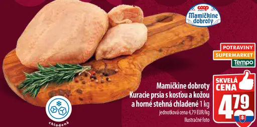 Mamičkine dobroty Kuracie prsia s kosťou a kožou a horné stehná chladené