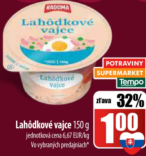 Radoma Lahôdkové vajce