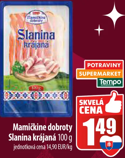 Mamičkine dobroty Slanina krájaná