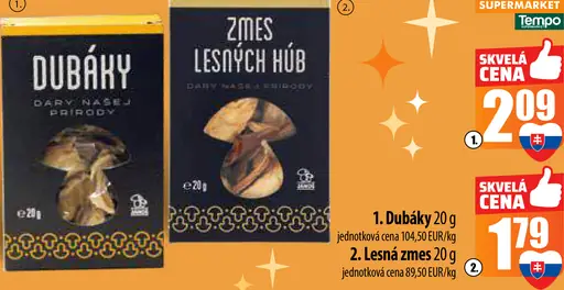 Dary našej prírody dubáky