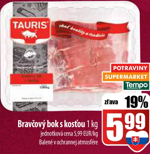 Tauris Bravčový bok s kosťou
