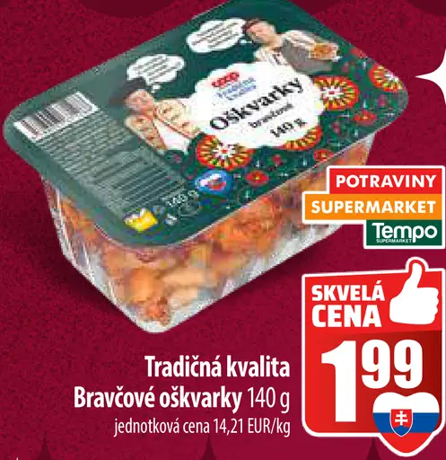 Tradičná kvalita Bravčové oškvarky