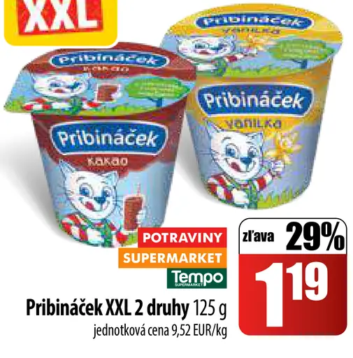 Pribináček XXL 2 druhy