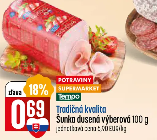 Tradičná kvalita šunka dusená výberová
