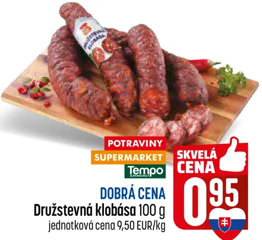 Dobrá cena družstevná klobása