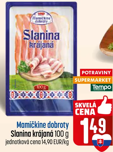 Mamičkine dobroty Slanina krájaná