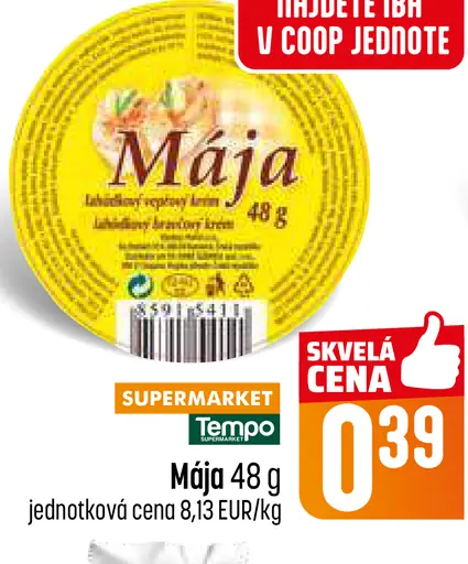 Mája lahôdkový tepelne stabilný krém