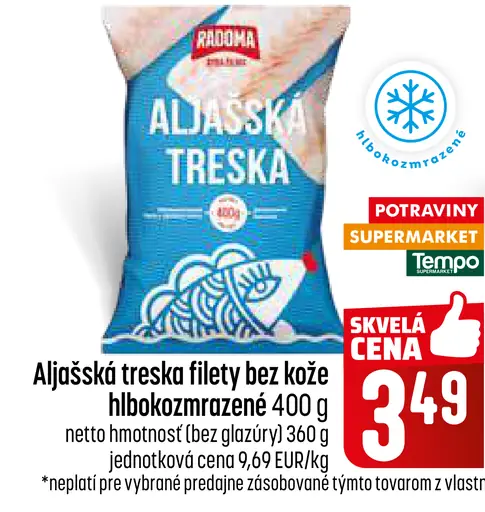 Radoma aljašská treska filety bez kože hlboko zmrazené