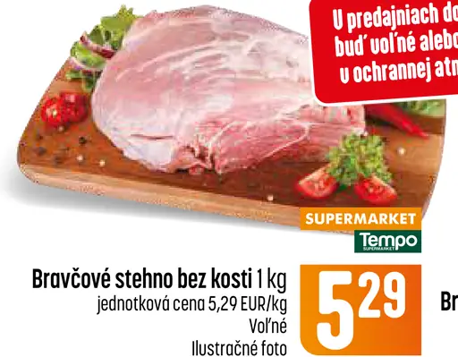 Tempo Bravčové stehno bez kosti