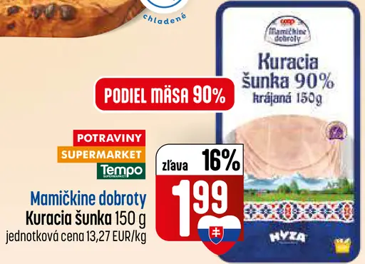 Mamičkine dobroty Kuračia šunka