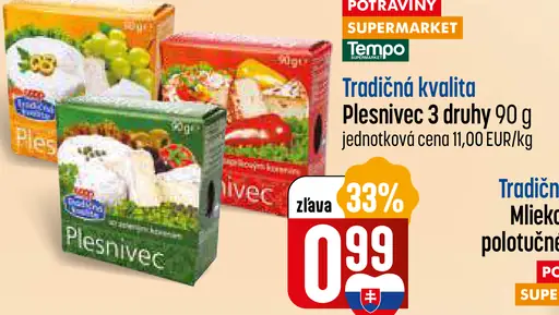 Tempo Plesnivec syr, rôzne druhy