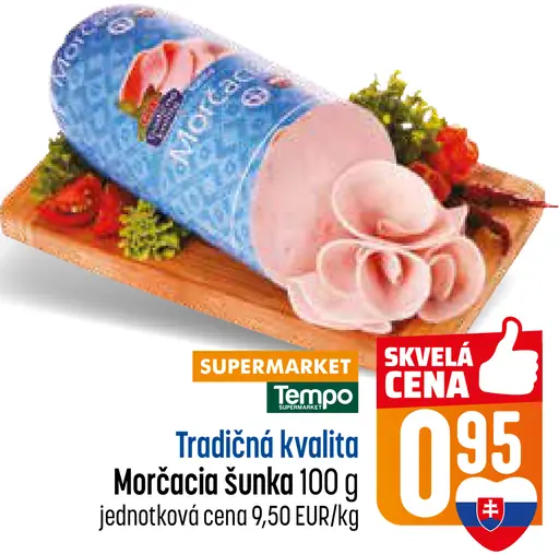 Tradičná kvalita Morčacia šunka