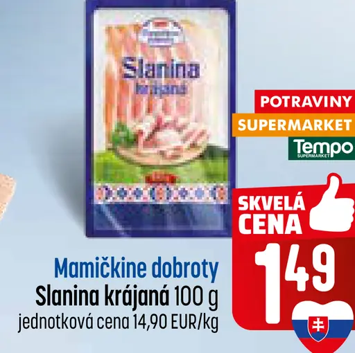 Mamičkine dobroty Slanina krájaná
