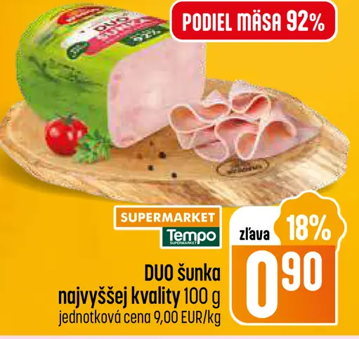 DUO šunka najvyššej kvality