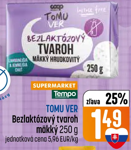 TOMU VER bezlaktózový tvaroh mäkký hrudkovitý