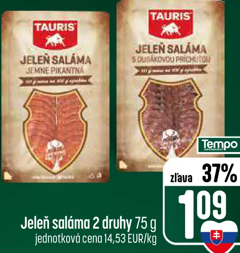 Tauris Jelen saláma 2 druhy