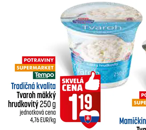 Tradičná kvalita Tvaroh mäkký hrudkovitý